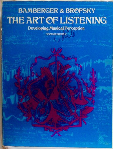 Beispielbild fr The art of listening;: Developing musical perception, zum Verkauf von Your Online Bookstore