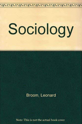 9780060409722: Sociology;: A text with adapted readings