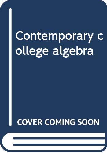 Stock image for Contemporary college algebra for sale by Half Price Books Inc.