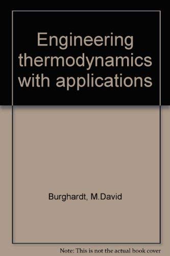 9780060410414: Engineering Thermodynamics with Applications