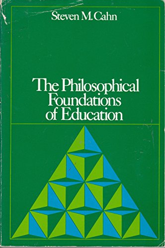 Beispielbild fr Philosophical Foundations of Education zum Verkauf von Once Upon A Time Books