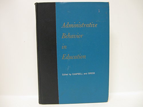 Imagen de archivo de Administrative Behaviour in Education a la venta por HPB-Red