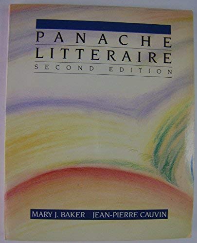 Panache Litteraire (9780060412074) by Baker, Mary J.; Cauvin, Jean-Pierre