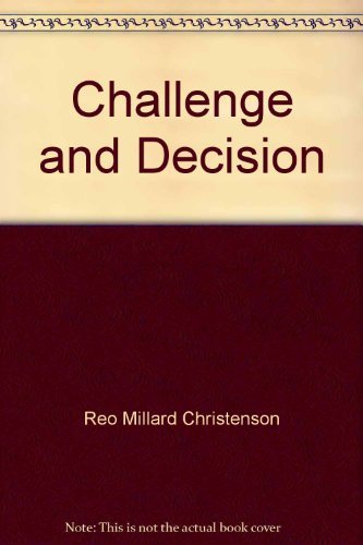 9780060412678: Challenge and Decision