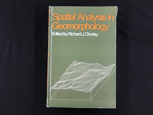 9780060412722: Spatial analysis in geomorphology,