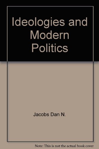 Beispielbild fr Ideologies and modern politics [Jan 01, 1981] Christenson, Reo M.; Rejai, Mos. zum Verkauf von Sperry Books