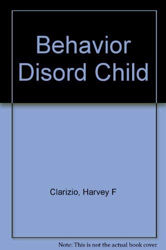 Imagen de archivo de Behavior Disorders in Children - Third Edition a la venta por Bibliohound