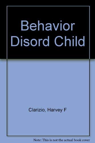 Stock image for Behavior Disorders in Children - Third Edition for sale by Bibliohound