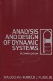 9780060413149: Analysis and Design of Dynamic Systems