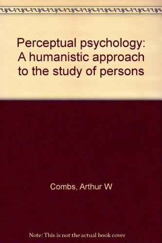 Stock image for Perceptual psychology: A humanistic approach to the study of persons for sale by -OnTimeBooks-
