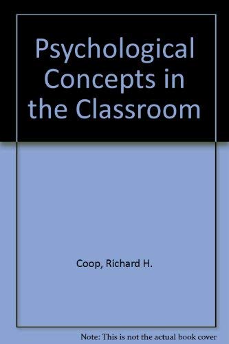 Stock image for Psychological concepts in the classroom for sale by Wonder Book