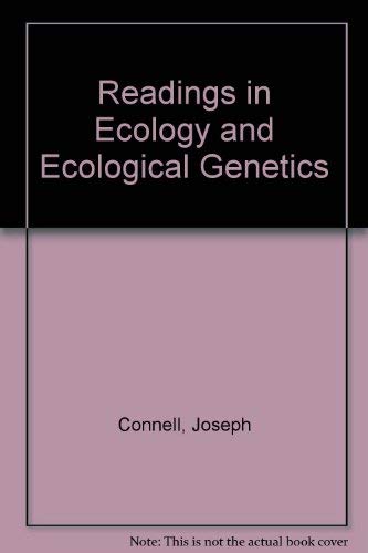 Stock image for Readings in Ecology and Ecological Genetics for sale by Better World Books