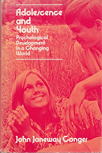 9780060413613: Adolescence and Youth: Psychological Development in a Changing World