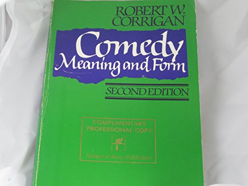 9780060413705: Comedy Meaning and Form