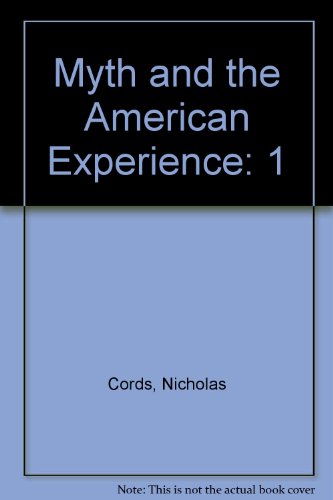 9780060413798: Myth and the American Experience