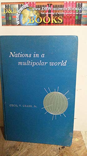 Imagen de archivo de Nations in a Multipolar World a la venta por ThriftBooks-Atlanta