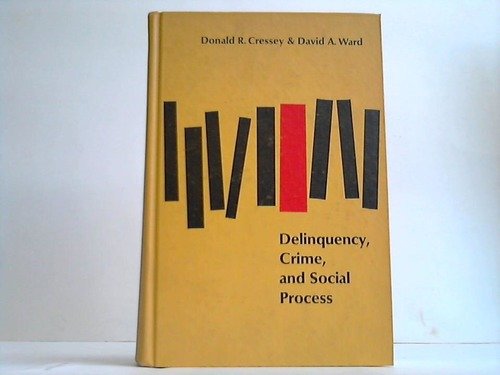 9780060414146: Delinquency, Crime and Social Process