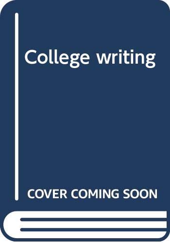 Stock image for College Writing for sale by Better World Books