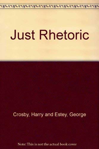 9780060414436: Just rhetoric