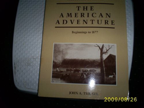 Imagen de archivo de Telecourse guide for The American Adventure: Beginnings to 1877 a la venta por HPB-Red