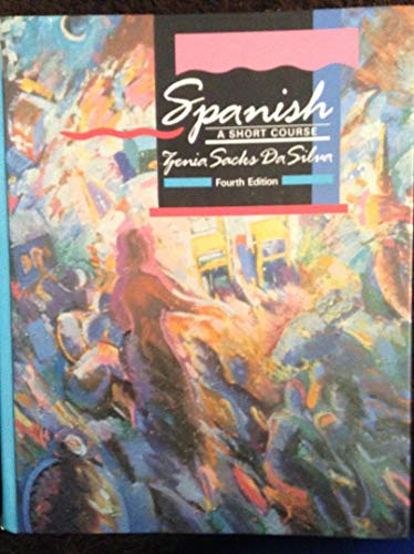 Stock image for Spanish: A Short Course (English and Spanish Edition) for sale by HPB-Red