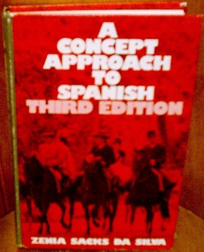Stock image for A Concept Approach to Spanish for sale by ThriftBooks-Dallas