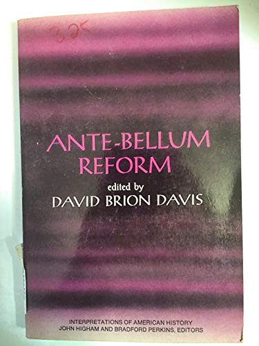 Stock image for Ante-Bellum Reform for sale by Better World Books