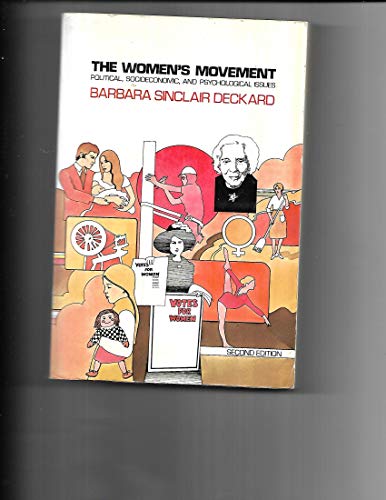 Stock image for The women's movement, political, socioeconomic, and psychological issues for sale by Irish Booksellers
