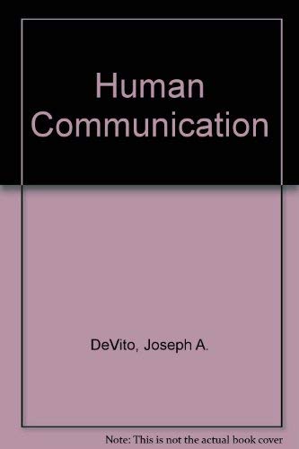 9780060416485: Human communication: The basic course