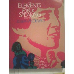 Imagen de archivo de The Elements of Public Speaking a la venta por ThriftBooks-Dallas