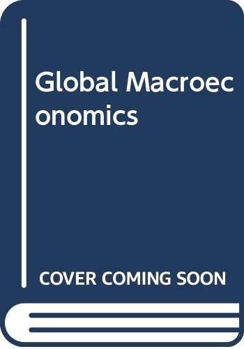 Stock image for Global Macroeconomics for sale by Wonder Book