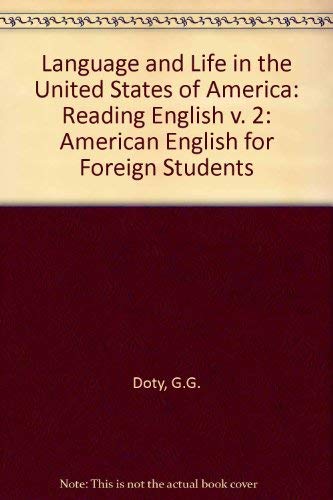 Imagen de archivo de Language and Life in the United States of America: American English for Foreign Students a la venta por POQUETTE'S BOOKS