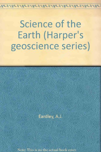 Imagen de archivo de Science of the Earth (Harper's geoscience series) a la venta por Modetz Errands-n-More, L.L.C.