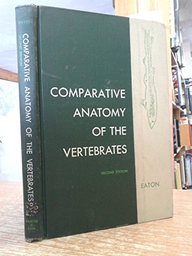 Stock image for Comparative Anatomy of the Vertebrates for sale by Better World Books