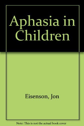 Beispielbild fr Aphasia in children zum Verkauf von Wonder Book