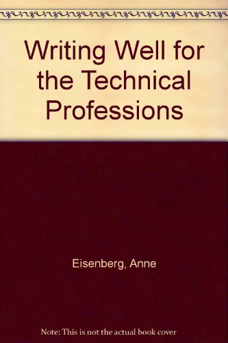 9780060418922: Writing Well for the Technical Professions
