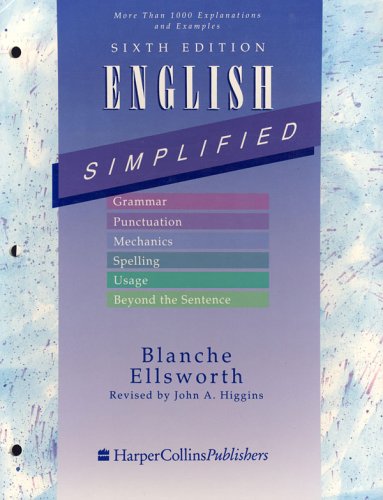 Stock image for English Simplified: Grammar, Punctuation, Mechanics, Spelling, Usage, Beyond the . for sale by Wonder Book