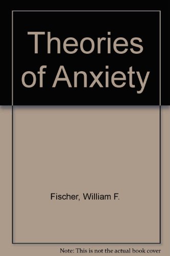 Stock image for Theories of Anxiety for sale by ThriftBooks-Atlanta