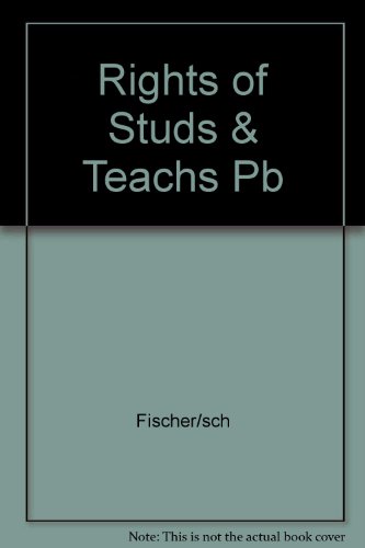 Stock image for The Rights of Students and Teachers for sale by Ergodebooks