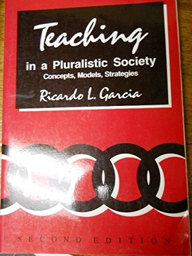 Immagine dell'editore per Teaching in a Pluralistic Society : Concepts, Models, Strategies venduto da Better World Books Ltd