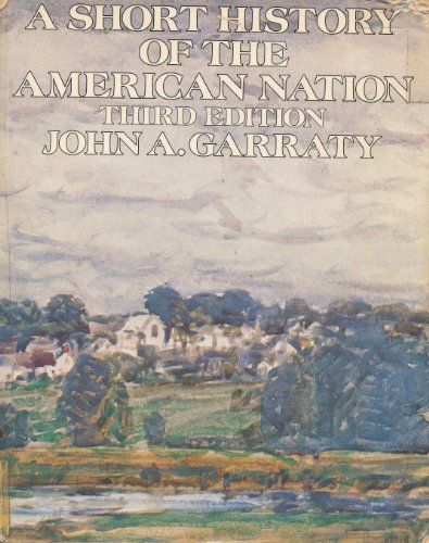 Imagen de archivo de A Short History of the American Nation a la venta por Wonder Book