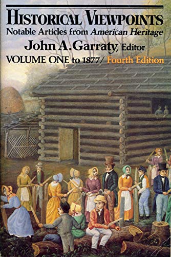 Beispielbild fr Historical viewpoints: Notable articles from American heritage zum Verkauf von Wonder Book