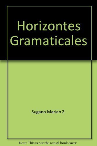 Stock image for Horizontes Gramaticales for sale by Better World Books: West