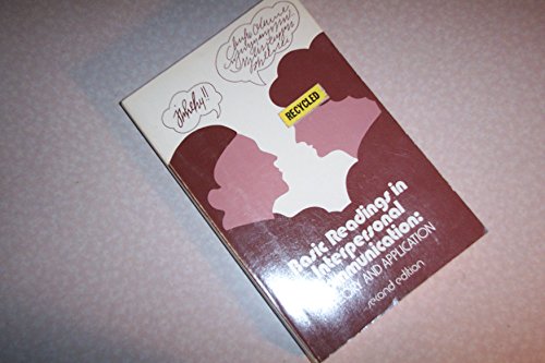 Beispielbild fr Basic readings in interpersonal communication: Theory and application zum Verkauf von Wonder Book