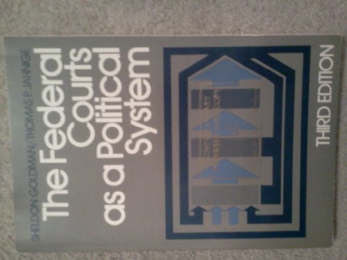 9780060423766: The Federal Courts as a Political System