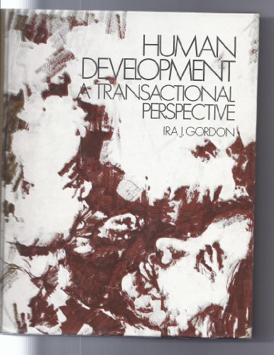 Beispielbild fr Human Development : A Transactional Perspective zum Verkauf von Better World Books: West