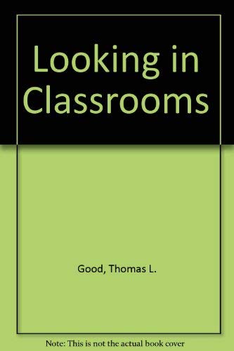 Stock image for Looking in Classrooms for sale by Your Online Bookstore
