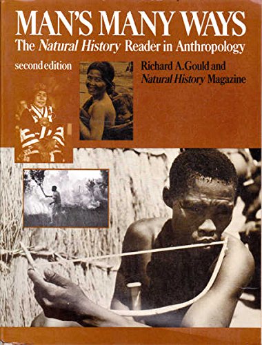 Stock image for Man's Many Ways: The Natural History Reader in Anthropology for sale by HPB-Emerald