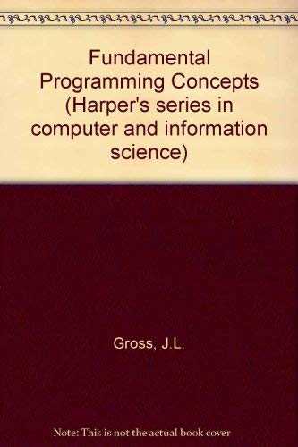 Beispielbild fr FUNDAMENTAL PROGRAMMING CONCEPTS. zum Verkauf von PASCALE'S  BOOKS