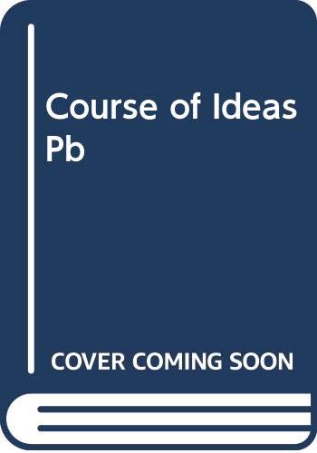 9780060425494: Course of Ideas Pb
